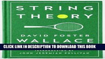 [PDF] String Theory: David Foster Wallace on Tennis: A Library of America Special Publication