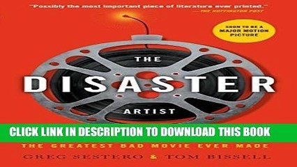 [PDF] The Disaster Artist: My Life Inside The Room, the Greatest Bad Movie Ever Made Full Colection
