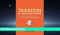 READ book Taxation of Lawyers and Law Firms: Planning Strategies for Tax Efficiency and