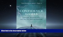 FAVORIT BOOK Confidence Games: Lawyers, Accountants, and the Tax Shelter Industry (MIT Press)