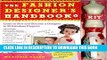 Best Seller The Fashion Designer s Handbook   Fashion Kit: Learn to Sew and Become a Designer in