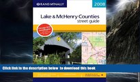 Read book  Rand McNally 2008 Lake   McHenry Counties, Illinois: Street Guide (Rand McNally Lake