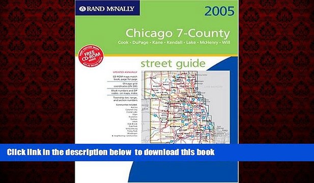 Best books Rand McNally 2005 Chicago 7-County Street Guide: Cook, Dupage, Kane, Kendall, Lake,