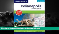 Read book  Rand McNally Indianapolis Street Guide (Rand McNally Indianapolis   Vicinity Street