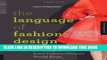 Best Seller The Language of Fashion Design: 26 Principles Every Fashion Designer Should Know Free