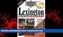 liberty books  Insiders  Guide to Lexington   Kentucky Bluegrass, 4th BOOOK ONLINE