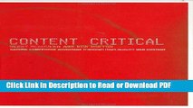 Read Content Critical: Gaining Competitive Advantage Through High-Quality Web Content Book Online