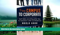 FAVORIT BOOK From Campus to Corporate: Soft Skills and Etiquette Tips to Transition with