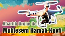 Abartılı Drone ile Muhteşem Hamak Keyfi