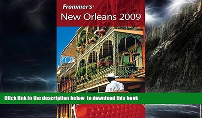 liberty book  Frommer s New Orleans 2009 (Frommer s Complete Guides) BOOOK ONLINE