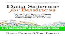 [PDF Kindle] Data Science for Business: What You Need to Know about Data Mining and Data-Analytic