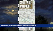 Read book  Streetwise Baltimore Map - Laminated City Center Street Map of Baltimore, Maryland -