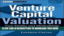 [PDF Kindle] Venture Capital Valuation,   Website: Case Studies and Methodology Ebook Download