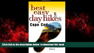 Read book  Best Easy Day Hikes Cape Cod (Best Easy Day Hikes Series) BOOOK ONLINE