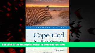 liberty book  Explorer s Guide Cape Cod, Martha s Vineyard   Nantucket (Ninth Edition)  (Explorer