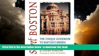 Best books  Secret Boston: The Unique Guidebook to Boston s Hidden Sites, Sounds   Tastes (Secret