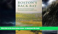 Read books  Boston s Back Bay: The Story of America s Greatest Nineteenth-Century Landfill Project