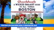 Best books  Chowdaheadz: A Wicked Smaaht Guide to All Things Boston BOOOK ONLINE