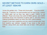 Secret method to earn OSRS gold – at least 100k/hr