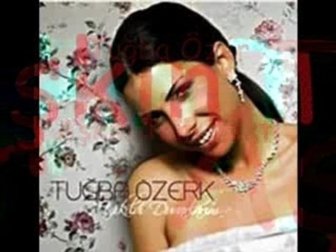 Tuğba Özerk- Aşkın Tam Vakti