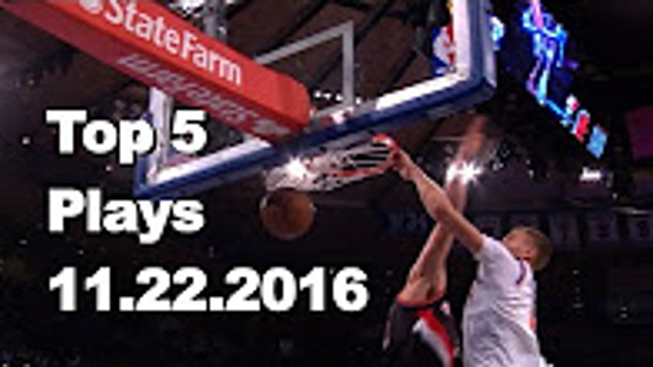 Top 5 NBA Plays 112216