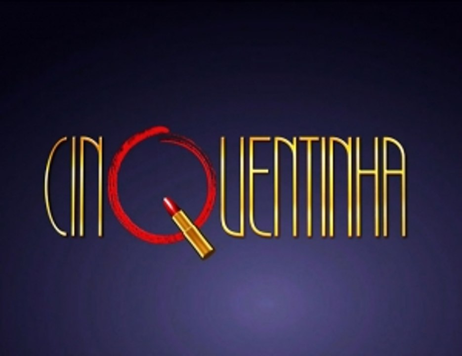 Пятидесятилетняя / Сinquentinha (2009)