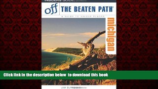 Read book  Michigan Off the Beaten Path, 9th (Off the Beaten Path Series) [DOWNLOAD] ONLINE
