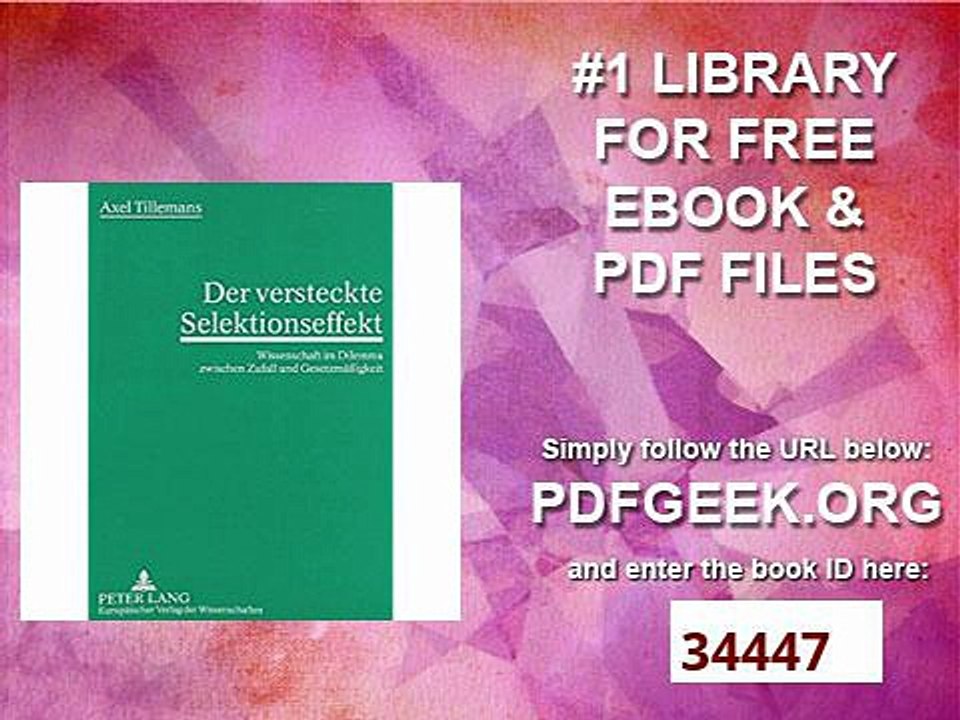 Der versteckte Selektionseffekt Wissenschaft im Dilemma zwischen Zufall und Gesetzmäßigkeit