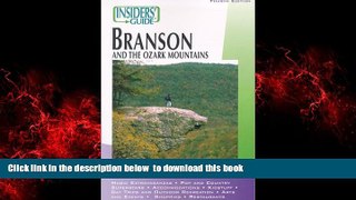 Best books  Insiders  Guide to Branson and the Ozark Mountains, 4th (Insiders  Guide Series) BOOK