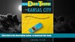 Best book  Day Trips from Kansas City: Getaways Less Than Two Hours Away (Day Trips Series) BOOK