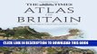 [PDF] FREE The Times Atlas of Britain: National Atlas of England, Scotland, Wales and Northern