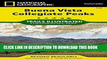 [PDF] FREE Buena Vista, Collegiate Peaks (National Geographic Trails Illustrated Map) [Download]