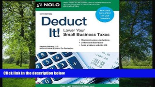 READ THE NEW BOOK Deduct It!: Lower Your Small Business Taxes BOOOK ONLINE