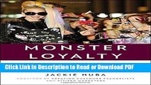 Read Monster Loyalty: How Lady Gaga Turns Followers into Fanatics PDF Free