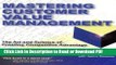 Read Mastering Customer Value Management: The Art and Science of Creating Competitive Advantage