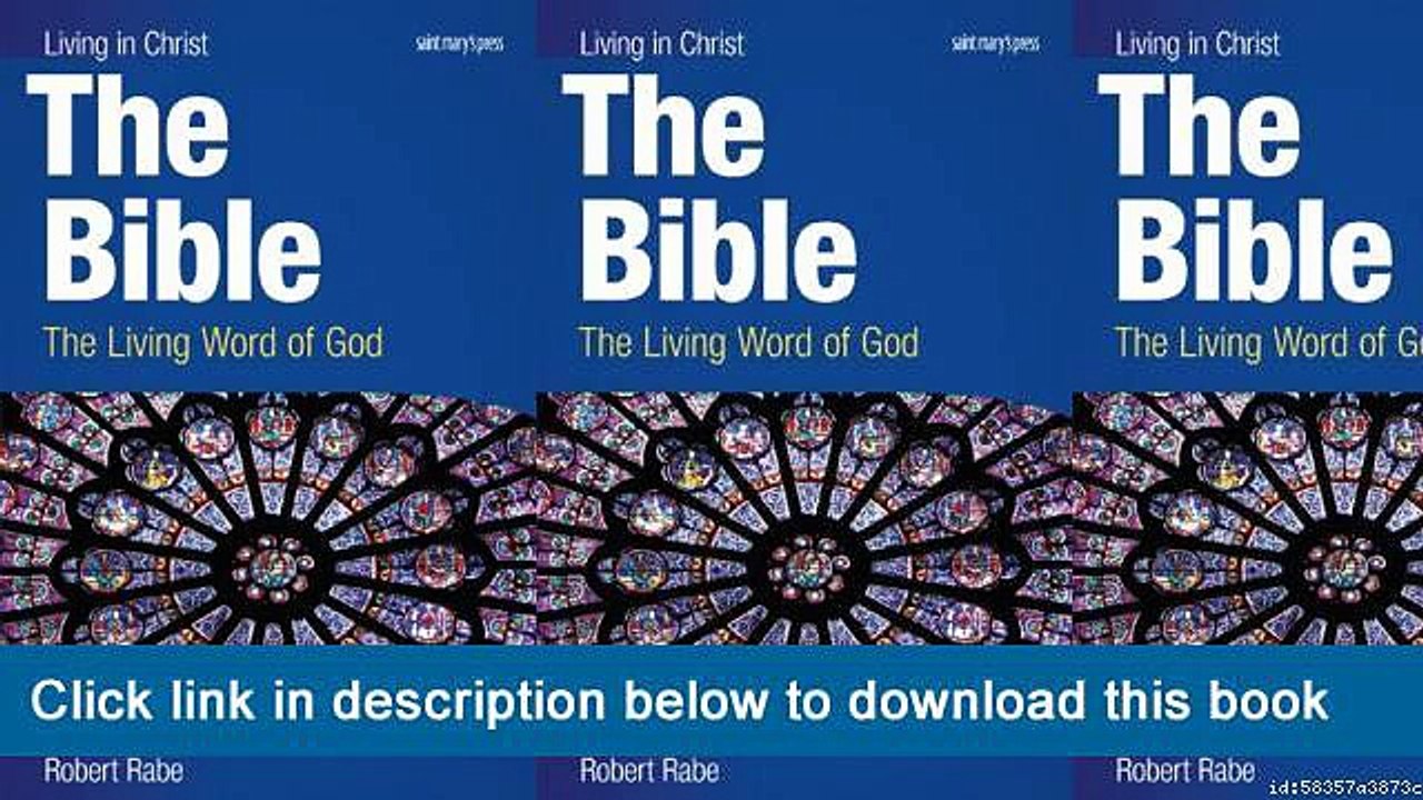 ~-~-~-oo~~ eBook The Bible (student Book): The Living Word Of God (Living In Christ)
