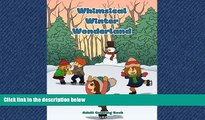 FAVORIT BOOK  Whimsical Winter Wonderland: A Super Cute Winter Coloring Book (Kawaii, Manga and