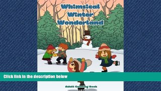 FAVORIT BOOK  Whimsical Winter Wonderland: A Super Cute Winter Coloring Book (Kawaii, Manga and