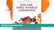 Deals in Books  Online and Hybrid Learning: Design Fundamentals (Grounded Designs for Online and