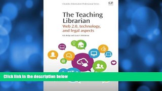 Big Sales  The Teaching Librarian: Web 2.0, Technology, and Legal Aspects (Chandos Information