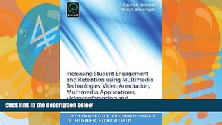 Buy NOW  Increasing Student Engagement and Retention using Multimedia Technologies: Video