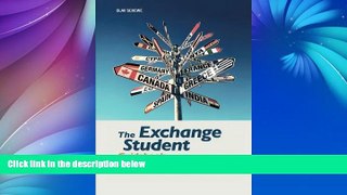 Deals in Books  The Exchange Student Guidebook: Everything You ll Need to Spend a Successful High