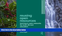 Big Sales  Reusing Open Resources: Learning in Open Networks for Work, Life and Education