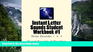 Big Sales  Instant Letter Sounds Student Workbook #1: Slide Sounds: i  n  f (Volume 1)  Premium