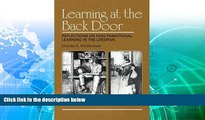 Deals in Books  Learning at the Back Door: Reflections on Non-Traditional Learning in the