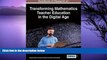 Buy NOW  Handbook of Research on Transforming Mathematics Teacher Education in the Digital Age