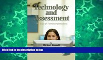 Big Sales  Technology And Assessment: The Tale of Two Interpretations (Research Methods for