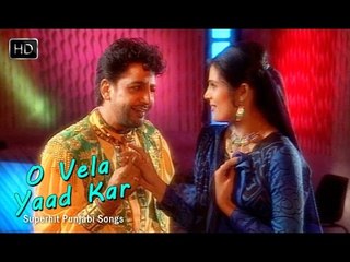 O Vela Yaad Kar (HD) | Gurdas Maan | Popular Punjabi Song | Top Punjabi Songs
