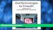 Buy NOW  Grid Technologies for E-Health: Applications for Telemedicine Services and Delivery