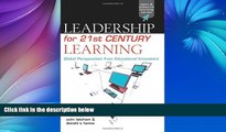 Big Sales  Leadership for 21st Century Learning: Global Perspectives from International Experts